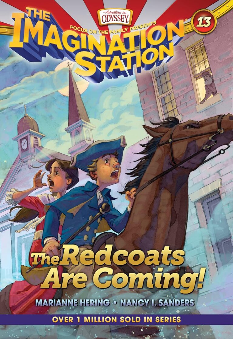 The Redcoats Are Coming! (AIO Imagination Station Books)