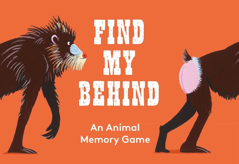 Laurence King Find My Behind: an Animal Memory Game